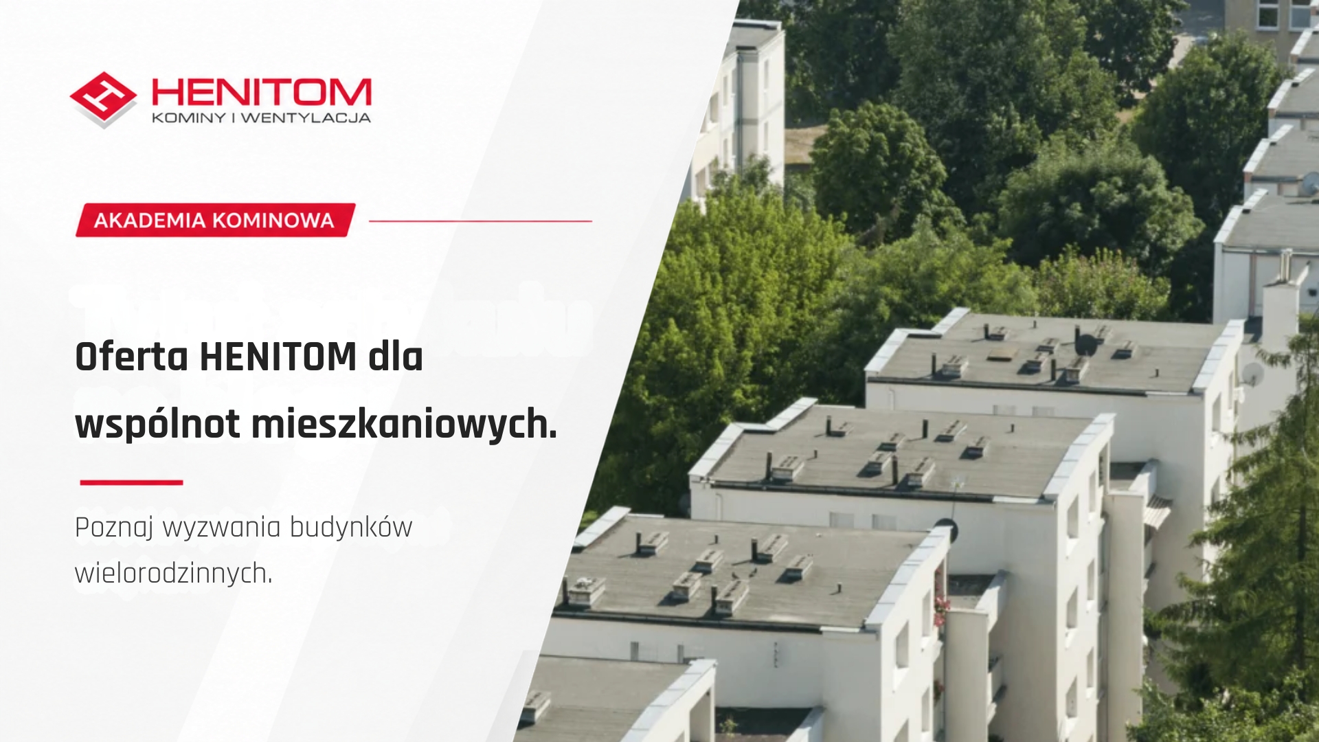 Oferta HENITOM dla wspólnot mieszkaniowych