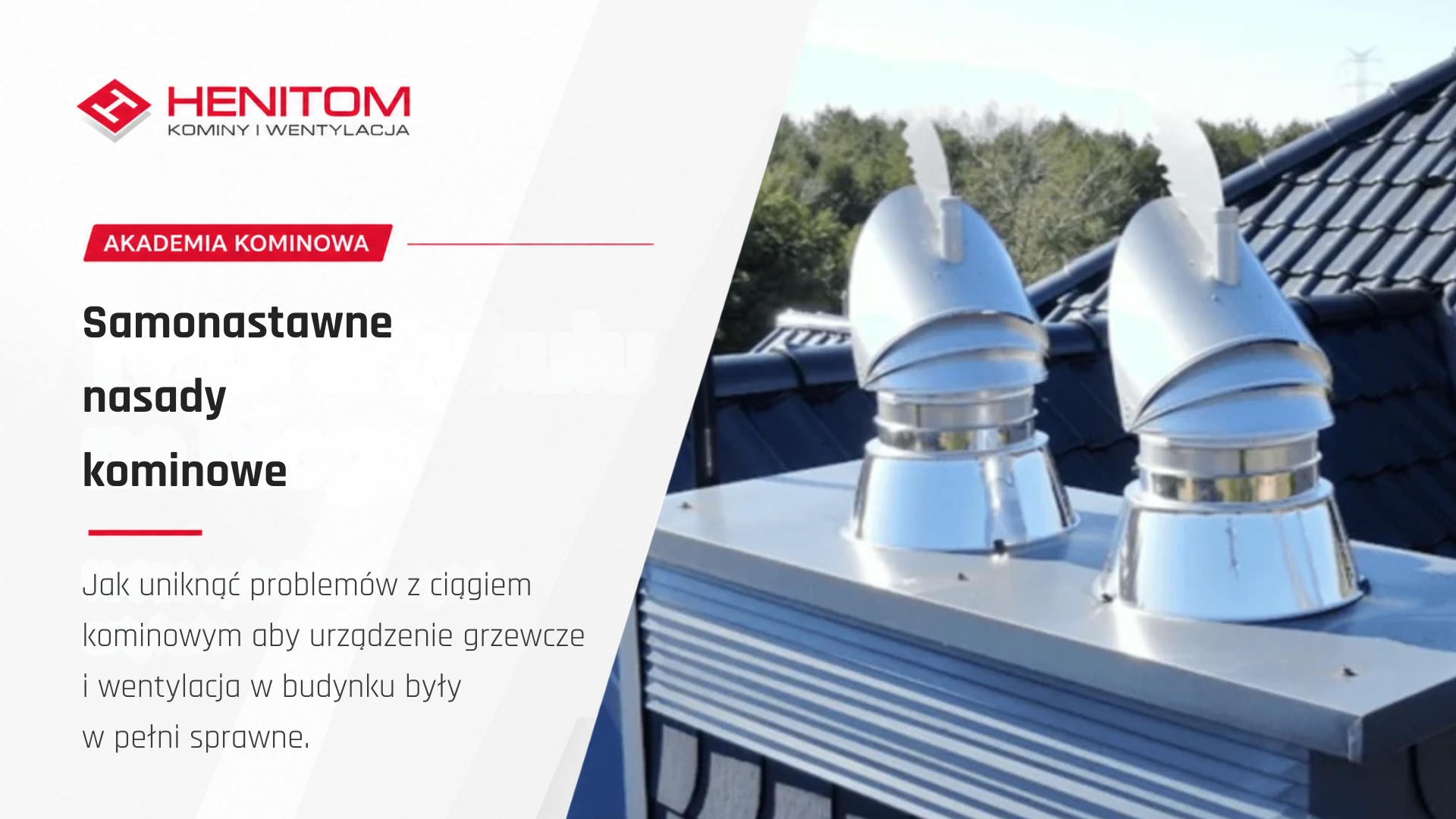 Jak działają samonastawne nasady kominowe?